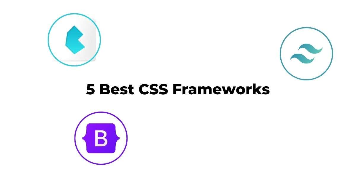 CSS Frameworks : Best 5 For Developers & Designers - Rehan