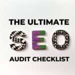 Ultimate SEO Audit Checklist